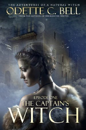 [The Captain's Witch 01] • The Captain's Witch